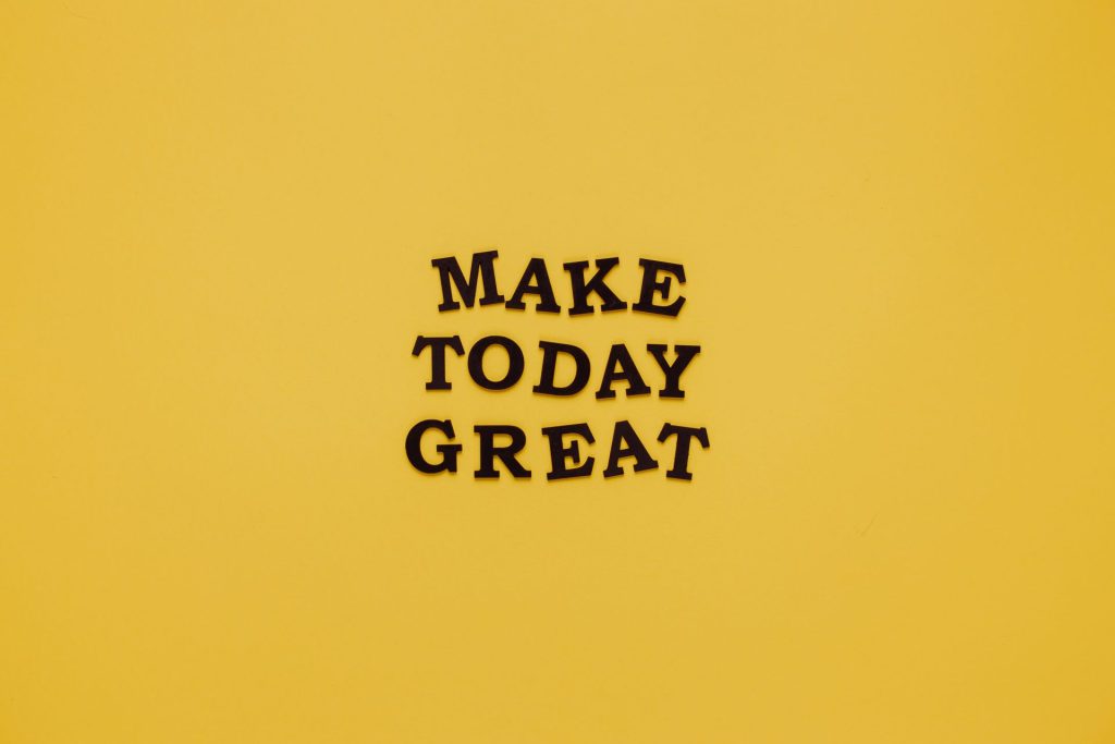 image showing make today great
